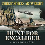 The hunt for Excalibur cover image
