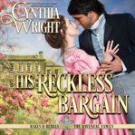 His reckless bargain cover image