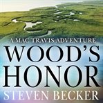 Wood's honor cover image