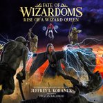Rise of a wizard queen cover image