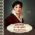 Stranger at the grove cover image