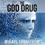 The god drug cover image