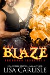 Blaze. a gargoyle shifter rockstar romance cover image