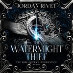 The watermight thief cover image