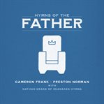 Hymns of the father cover image