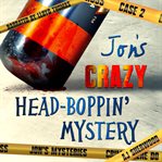Jon's crazy head-boppin' mystery cover image