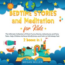 Cover image for Bedtime Stories and Meditation for Kids