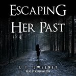 Escaping her past cover image