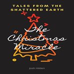 The christmas miracle cover image