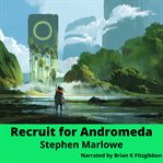 Recruit for andromeda cover image