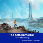 The 13th immortal cover image