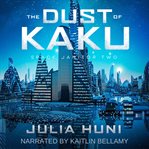 The dust of kaku cover image