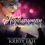 The highwayman incident cover image
