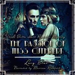 The passion of miss cuthbert cover image
