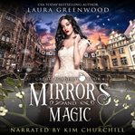 Mirrors and magic cover image