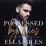 Possessed by lies cover image