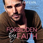 Forbidden by faith cover image