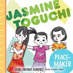Jasmine Toguchi, Peace : Maker cover image