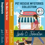 Pet Rescue Mysteries Collection cover image