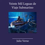 Veinte mil leguas de viaje submarino cover image