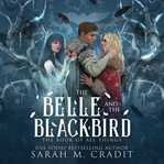 The belle and the blackbird cover image