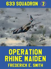 Operation Rhine Maiden cover image