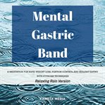 Mental gastric band cover image