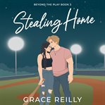 Stealing Home cover image