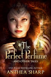 The perfect perfume and other tales cover image