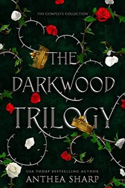The Darkwood Trilogy : Darkwood Trilogy cover image