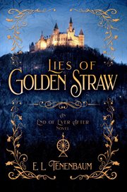 Lies of golden straw cover image