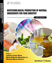 Biotechnological Production of Natural Ingredients for Food Industry cover image