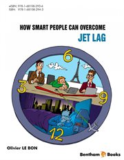 HOW SMART PEOPLE CAN OVERCOME JET LAG cover image