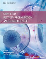 Stem Cells Between Regeneration and Tumorigenesis cover image