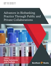 Advances in Biobanking Practice Through Public and Private Collaborations cover image