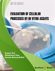 Evaluation of cellular processes by in vitro assays cover image