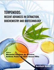 Terpenoids: Recent Advances in Extraction, Biochemistry and Biotechnology cover image