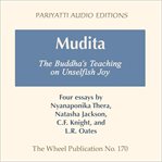 Mudita : the Buddha's teaching on unselfish joy cover image