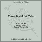 Three buddhist tales cover image