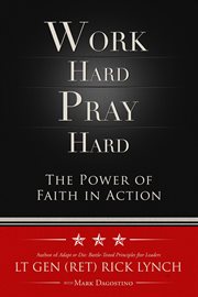 Work Hard, Pray Hard: The Power of Faith in Action cover image