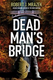 Dead man's bridge cover image