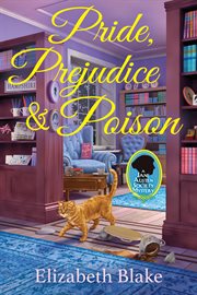 Pride, prejudice and poison cover image