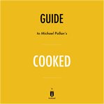 Guide to michael pollan's cooked by instaread cover image