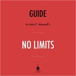 Guide to john c. maxwell's no limits by instaread cover image