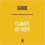 Guide to michael bloomberg's & et al climate of hope by instaread cover image
