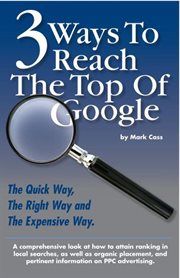 3 ways to reach the top of Google : the quick way, the right way and the expensive way cover image