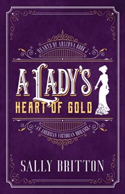 A lady's heart of gold cover image