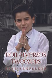 Don Alverzo's Tweezers cover image