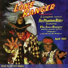 Cover image for The Lone Ranger Magazine April 1937