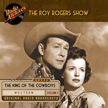 Cover image for The Roy Rogers Show, Volume 1